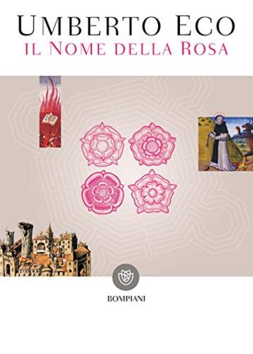 Il nome della rosa: Nuova edizione (Narratori italiani)